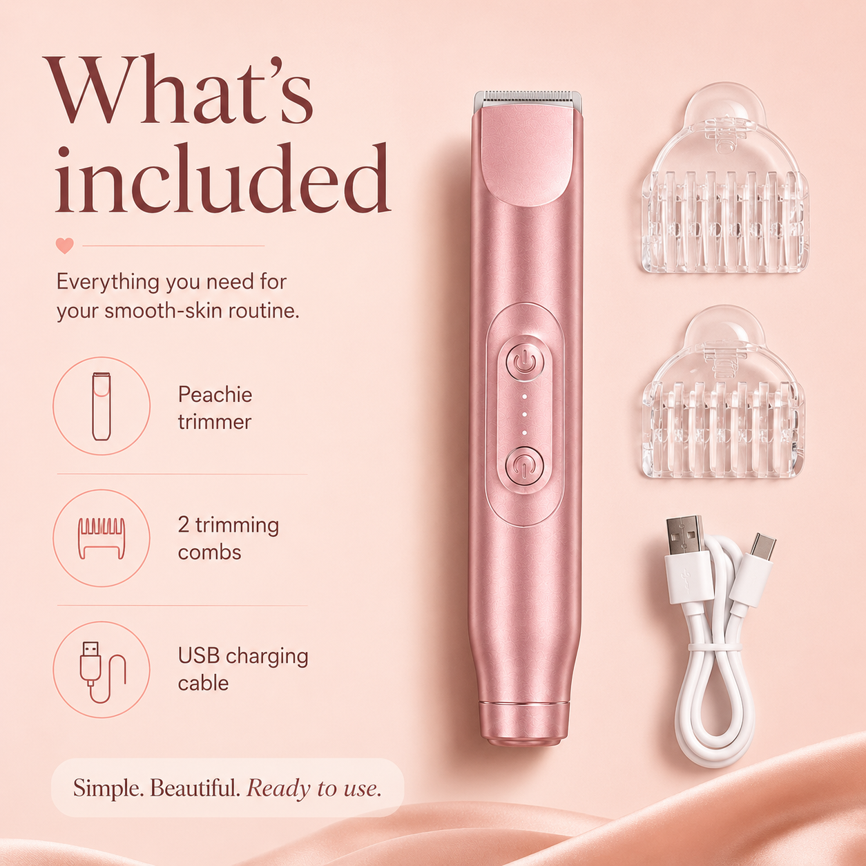Peachie™ • Smooth without the razor burn drama.